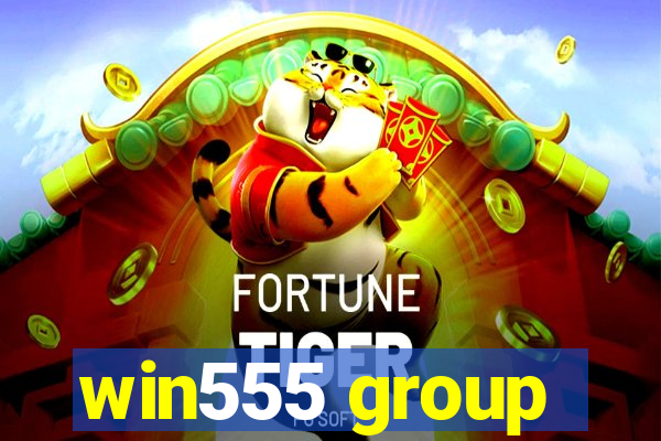 win555 group